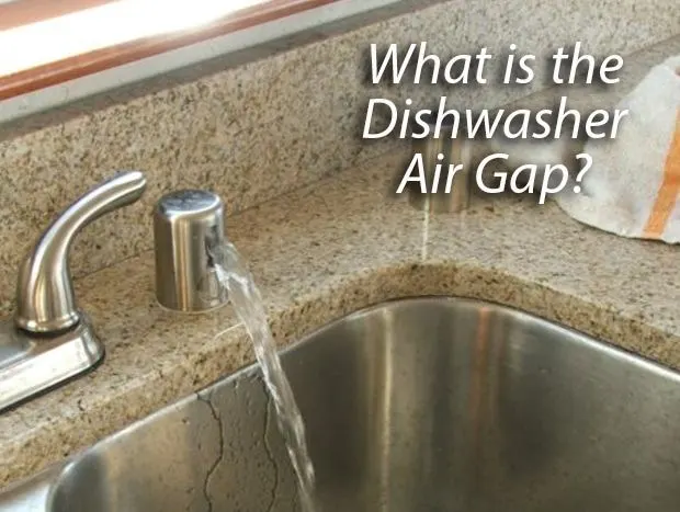 What is a dishwasher air gap